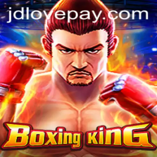 Unpacking the Excitement of BoxingKing: A Comprehensive Guide to JDLOVE