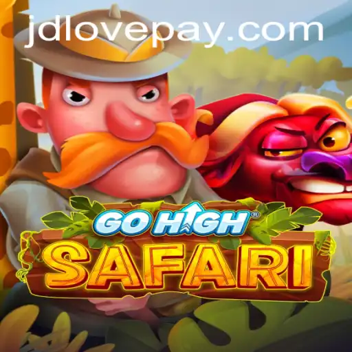 Exploring the Thrills of GoHighSafari: A Journey into the Wild with JDLOVE